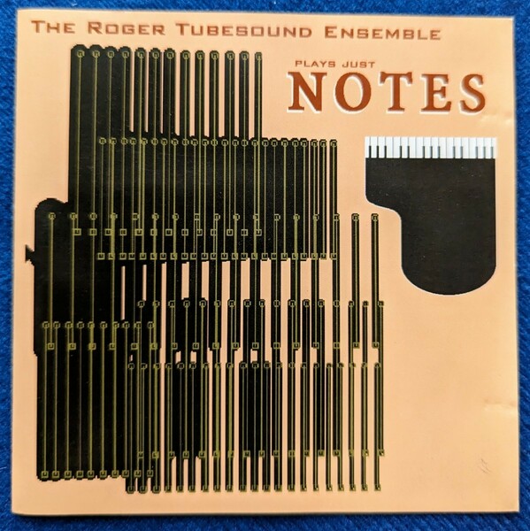 The Roger Tubesound Ensemble Plays Just Notes