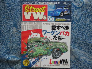 ◇ストリートVWs Vol.88 2012年　STREET VWsバスタイプIIカルマンギアGOLFビートルBEETLEキャルルックBUS