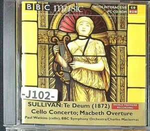 【BBC】アーサー・サリヴァン　チェロ協奏曲、テ・デウム　マッケラス、BBC交響楽団　　-J102-　CD