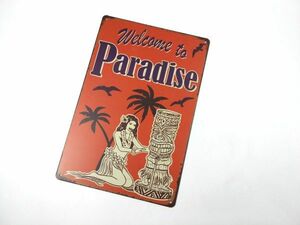 アメリカン風ブリキ看板 ハワイ welcome to paradise
