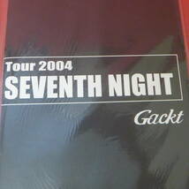 YN3-230913☆Gackt Live Tour 2004　The SIXTH DAY ＆ SEVENTH NIGHT　ツアーパンフレット_画像2