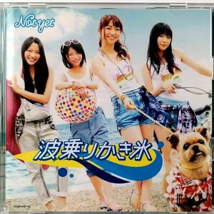 Not yet / 波乗りかき氷 通常盤 Type-B (CD+DVD)