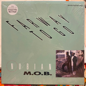 NUBIAN M.O.B. / FARWAY TO GO