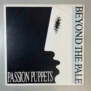 33990★美盤【輸入盤】 Passion Puppets / Beyond The Pale