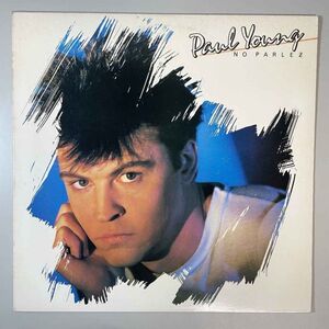 33987★美盤【US盤】 Paul Young / No Parlez