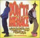 隠れ名盤 サントラ盤　Don't Be A Menace To South Central While Drinking Your Juice In The Hood: The Soundtrack　