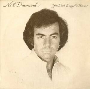 A00436507/LP/Neil Diamond "Ты не приносишь мне цветы (1978, FC-35625/вокал)"