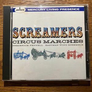 【レア？】サーカス・マーチ集　イーストマン・ウインド・アンサンブル(Screamers Circus Marches)