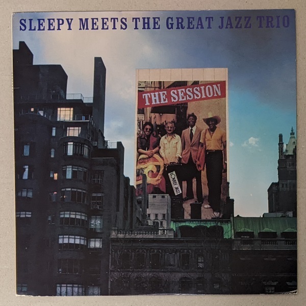 Hidehiko Matsumoto 松本英彦 - The Session / Sleepy Meets The Great Jazz Trio 日本オリジナル・アナログ・レコード