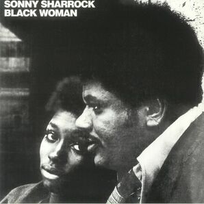 Sonny Sharrock ソニー・シャーロック - Black Woman 限定再発アナログ・レコード