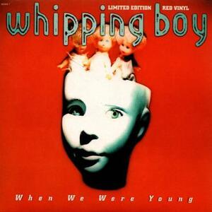 即決！WHIPPING BOY / WHEN WE WERE YOUNG [7”] ギターポップ