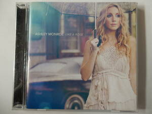 CD/US: カントリー - アシュリー.モンロー/Ashley Monroe - Like A Rose/Two Weeks Late:Ashley Monroe/Weed Instead Of Roses:Ashley