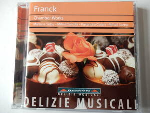 CD/セザール.フランク - 室内楽作品集/Franck - Chamber Works/Mariana Sirbu:ヴァイオリン/Mihai Dancila:チェロ/Ruxandra Colan:violin