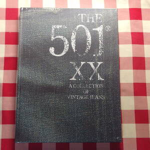 新品未開封 THE 501XX A COLLECTION OF VINTAGE JEANS シュリンク未開封 ビンテージ ジーンズ 写真集 リーバイス