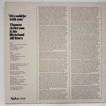 良盤屋◆LP◆Jazz:【米 輸入盤】トーマス・ジェファーソン☆Thomas Jefferson & His Dixieland All Stars/If I Could Be With You◆J-3482_画像2