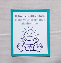 Make your pregnancy alcohol free./Deliver a healthy future.★マグネットステッカー★_画像1