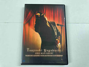 Tsuyoshi Nagabuchi ONE MAN SHOW(初回限定版)(Blu-ray Disc)