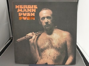 【現状品】 ハービー・マン Herbie Mann プッシュ・プッシュPush Push