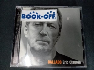 エリック・クラプトン CD BALLADS