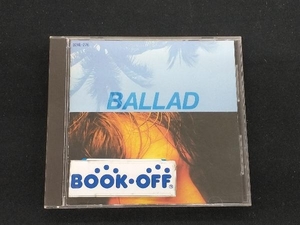 矢沢永吉 CD BALLAD