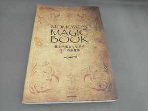 初版 MOMOYO'S MAGIC BOOK 龍と宇宙とつながる7つの新魔法 MOMOYO:著