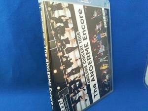 アンジュルム CONCERT TOUR ~The ANGERME Encore~(Blu-ray Disc)