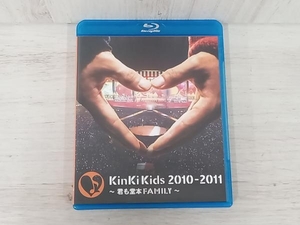 KinKi Kids 2010-2011~君も堂本FAMILY~(Blu-ray Disc)