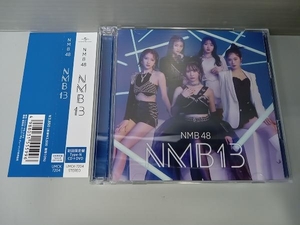 【写真欠品】 NMB48 CD NMB13(初回限定盤/Type-N)(DVD付)