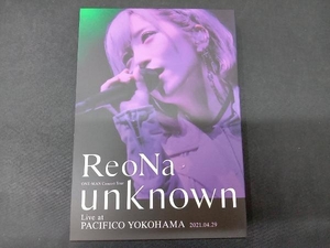 ReoNa ONE-MAN Concert Tour 'unknown' Live at PACIFICO YOKOHAMA(初回生産限定版)(Blu-ray Disc)