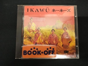 ネーネーズ CD IKAWU