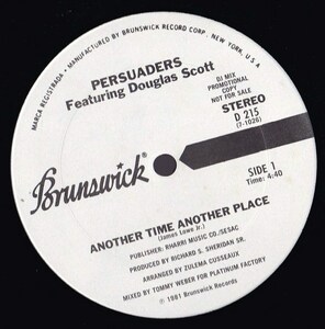 ダンクラ12inch★PERSUADERS / Another time another place / I’m so glad, I got you★Brunswick★