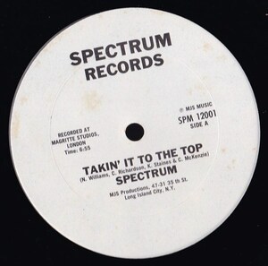 Soul 12inch★SPECTRUM / Takin’ it to the top★Spectrum★