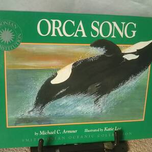 【日本語訳付き】『Orca Song~オルカソング』Smithsonian Oceanic//Soundprints/Michael C. Armour/Katie Lee/ハードカバー版