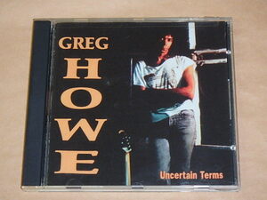 Uncertain Terms　/　 グレッグ・ハウ（Greg Howe）/　US盤　CD