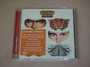 Hughes / Thrall　/　 グレン・ヒューズ　/　UK盤　CD