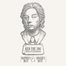 KEN THE 390 THE BEST OF COLLABORATION RAPPER’S BEST ＆ SINGER’S BEST 2CD レンタル落ち 中古 CD