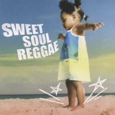 SWEET SOUL REGGAE スウィート ソウル レゲエ 中古 CD