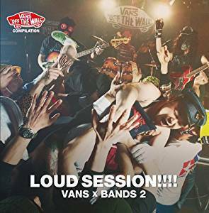 VANS COMPILATION LOUD SESSION!!!! VANS×BANDS 2 レンタル落ち 中古 CD