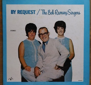 LP　THE BOB　RAMSEY SINGERS　/　BY RIQUEST　220816