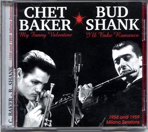 Chet Baker, Bud Shank / 1958 And 1959 Milano Sessions / PROMO SOUND PCD510