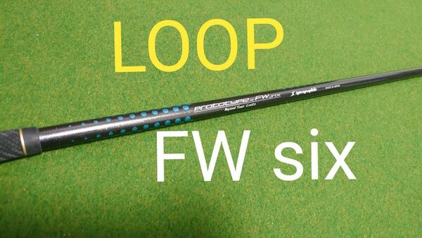 LOOP Prototype FW SIX 40inch　ループ　フェアウェイ
