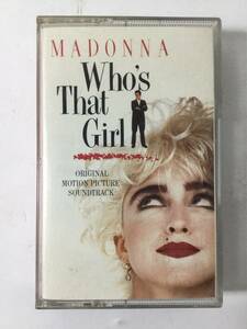 Q227 Madonna Who's That Girl original * motion * Picture * soundtrack cassette tape 