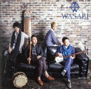 ＷＡＳＡＢＩ２／ＷＡＳＡＢＩ,吉田良一郎（津軽三味線）,元永拓（尺八）,市川慎（箏、十七絃）,美鵬直三朗（太鼓、鳴り物）