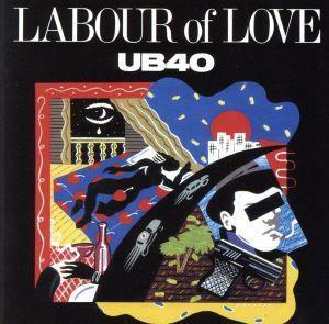 レイバー・オブ・ラヴ／ＵＢ４０