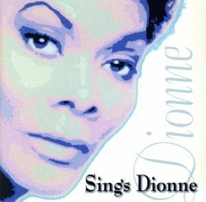 【輸入盤】Ｄｉｏｎｎｅ　Ｓｉｎｇｓ　Ｄｉｏｎｎｅ／ディオンヌ・ワーウィック