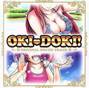 パチスロＣＤ　沖ドキ！　ＯＫＩ－ＤＯＫＩ！　オリジナルサウンドトラック／（ゲーム・ミュージック）