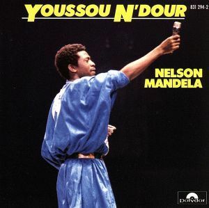 【輸入盤】Ｎｅｌｓｏｎ　Ｍａｎｄｅｌａ／ユッス・ンドゥール