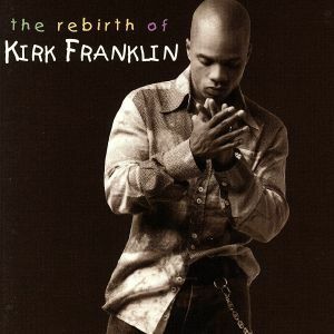 【輸入盤】Ｒｅｂｉｒｔｈ　ｏｆ　Ｋｉｒｋ　Ｆｒａｎｋｌｉｎ／カーク・フランクリン