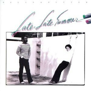 ＬＡＴＥ　ＬＡＴＥ　ＳＵＭＭＥＲ／ブレッド＆バター