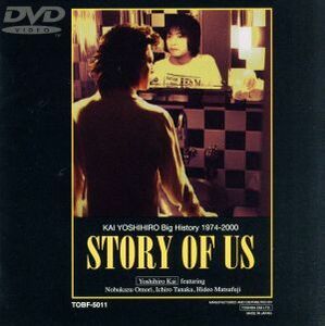 ＳＴＯＲＹ　ＯＦ　ＵＳ／甲斐バンド